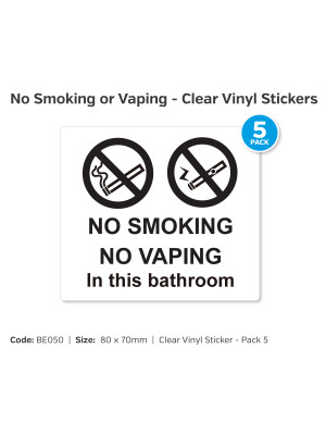 No Vaping or Smoking in the Bathroom Clear Self Adhesive Vinyl - Pack of 5 - BE050