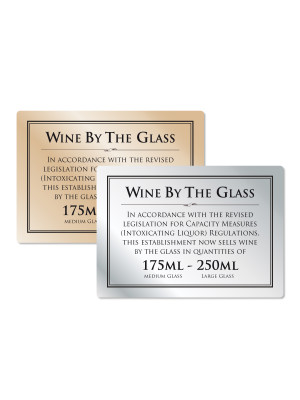 175 & 250ml Wine by the Glass Bar Notice
