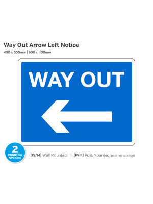 Way Out Arrow Left Traffic Notice