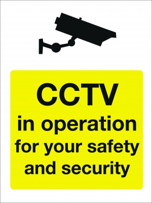 CCTV in Operation for Your Safety and Security Sign