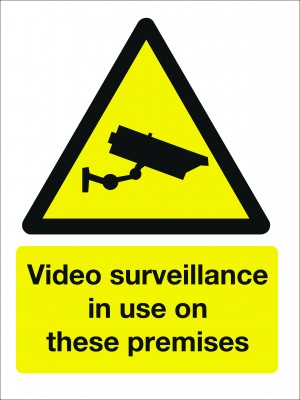 Video Surveillance in Use on These Premises Sign - Multiple Sizes