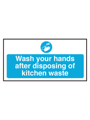 Wash Your Hands After Disposing Kitchen Waste Notice - CS092