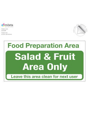 Food preparation area salad and fruit only notice