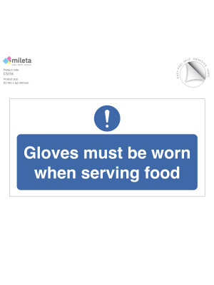 Gloves Must Be Worn When Serving Food Notice