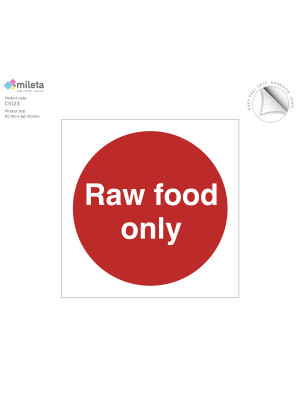 Raw food only storage label