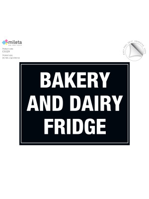 Bakery and dairy fridge storage label - large
