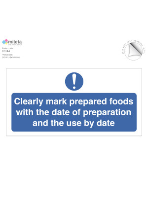 Clearly mark prepared foods storage notice