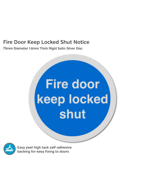 Fire Door Keep Locked Shut Notice - 75mm Disc