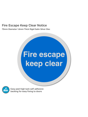 Fire Escape Keep Clear Notice - 75mm Disc