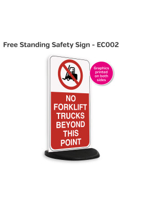 No Forklift Trucks Free Standing Safety Sign