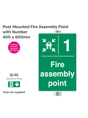 Post Mounted Fire Assembly Point with Number - 400 x 600mm