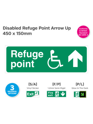 Disabled Refuge Point Arrow Up Sign - 450 x 150mm