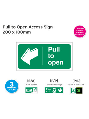 Pull to Open Sign - 200 x 100mm