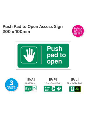 Push Pad to Open Sign - 200 x 100mm