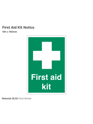 First Aid Kit Notice - 100 x 150mm Vinyl Sticker