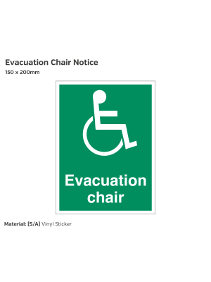 Evacuation Chair Notice - 150 x 200mm Vinyl Sticker