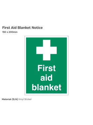 First Aid Blanket Notice - 150 x 200mm