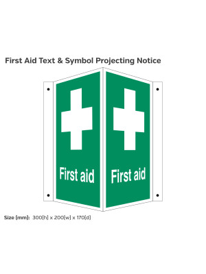 First Aid Symbol & Text Projecting Notice