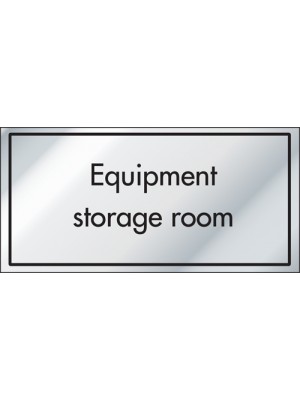 Equipment Storage Room Information Door Sign - ID029