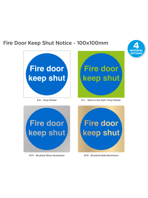 Fire Door Keep Shut Notice 100 x 100mm