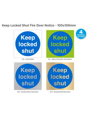 Keep Locked Shut Fire Door Notice - 100 x 100mm