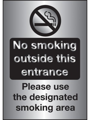 PS255 - Silver No Smoking Outside This Entrance / Designated Smoking Area