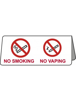 PS444 - No Smoking & No Vaping Tent Table Notice