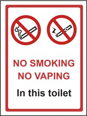 No Smoking or Vaping in this Toilet Sign