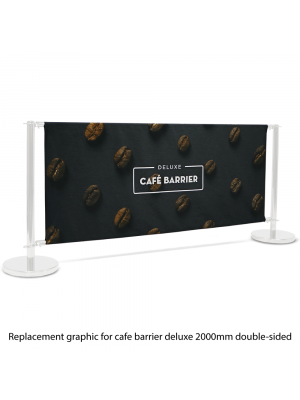 Replacement Graphic for Deluxe Cafe Barrier 2000mm Double Sided Print