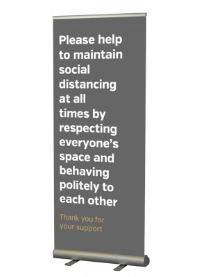Please help maintain a safe social distance roller banner