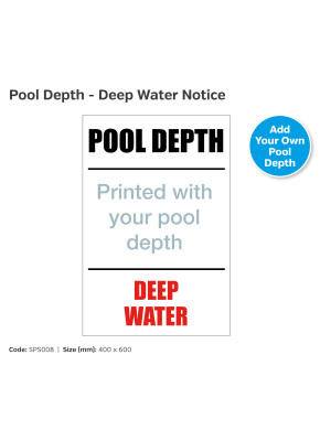 Pool Depth / Deep Water Swimming Pool Safety Notice - SPS008