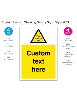 Custom Hazard Warning Safety Sign - Style WR1