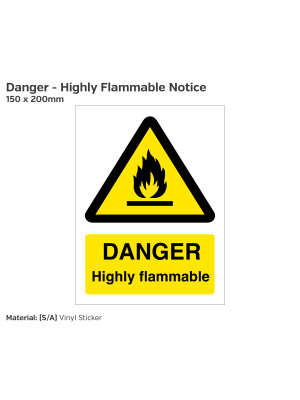 Danger Highly Flammable Safety Sign