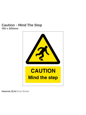 Caution Mind The Step - Trip Hazard Safety Sign