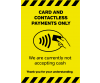 card and Contacless payments only signage