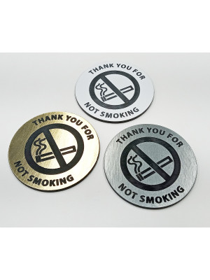'Thank You For Not Smoking' With Symbol, Engraved Table Discs.