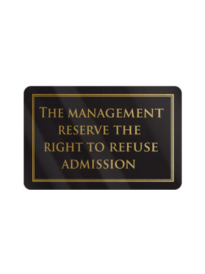 Management can Refuse Admission Notice