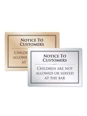 Children Are Not Allowed or Served at the Bar Notice