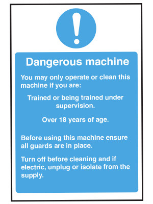 Dangerous Machine Operation Safety Sign - CE032