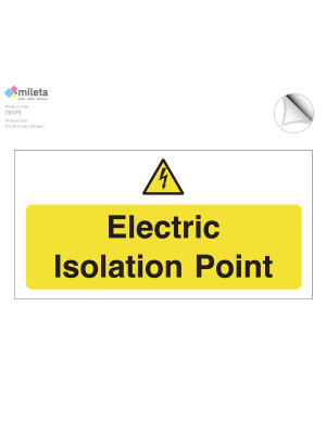 Electric Isolation point safety notice