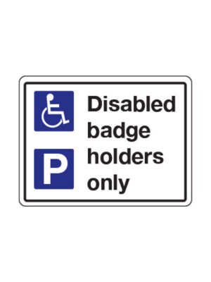 Disabled Badge Holders Only Exterior Notice - Mount Options