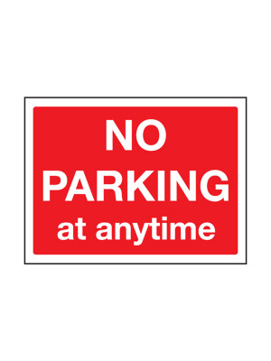 No Parking At Any Time Exterior Notice - Mount Options