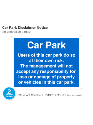 Car Park Disclaimer Notice
