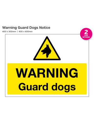 Warning Guard Dogs Security Notice