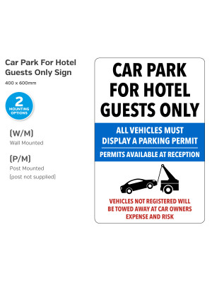 Car Park for Guests Only - Permit Parking Notice