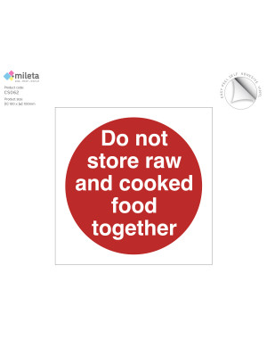 Do not store raw and cooked food together storage label