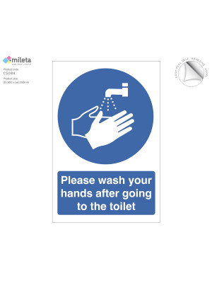 Please wash your hands after going to the toilet notice