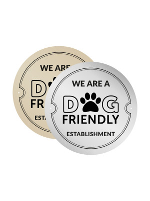 We Are A Dog Friendly Establishment (Exterior Wall Plaque)
