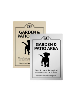Dog Friendly Garden & Patio Area - Exterior Sign