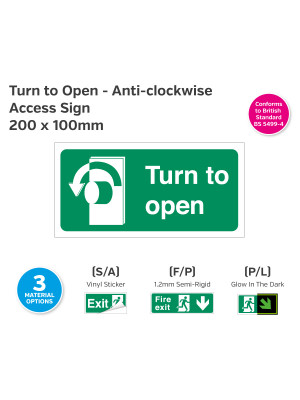 Turn to Open Anti-clockwise Sign - 200 x 100mm